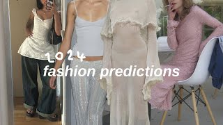 2024 fashion trend predictions