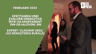 Cum arată evaluarea energetică a unui apartament la bloc. Un spot marca Ecopresa