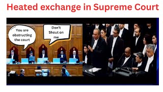 CJI: Don't Shout on me,  You want Contempt Notice ? Heated argument in #supremecourt #chiefjustice