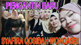 PENGANTIN BARU * SYAFIRA QOSIDAH WONOASRI