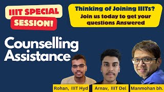 "Expert Assistance Counseling Session 3 with Manmohan Bhaiya | Tips & Strategies!"