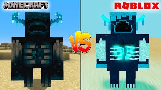 MINECRAFT WARDEN VS ROBLOX WARDEN - WHICH IS BETTER?