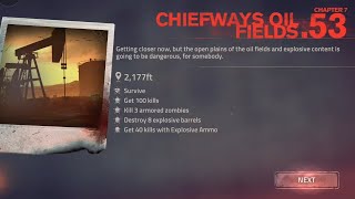 INTO THE DEAD 2 GAMEPLAY - #53 | CHAPTER 7 : CHIEFWAYS OIL FIELDS LEVEL 53