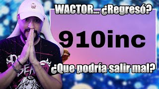 Los favoritos regresan... Wactor (910inc.) | El Kine Reacciona