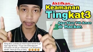 CARA SETTING AKUN YOUTUBE AGAR AMAN DARI H*CKER Terbaru 2021