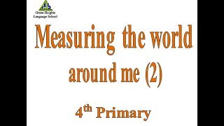 Measuring the world around me (2)