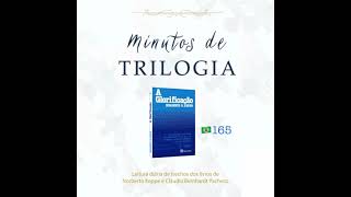 Minutos de Trilogia  - A Glorificação 165