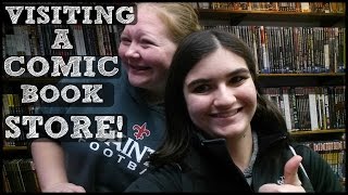 Visiting a Comic Book Store!