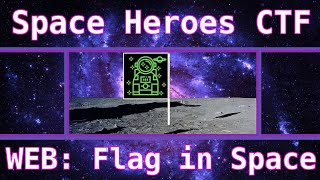 Fuzzing GET Parameters with ffuf - "Flag in Space" Web Challenge [Space Heroes CTF 2022]