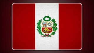 Peru Flag and Anthem (Instrumental) | Perú Bandera e Himno