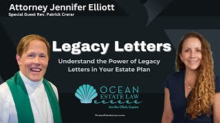 Legacy Letters | Ocean Estate Law