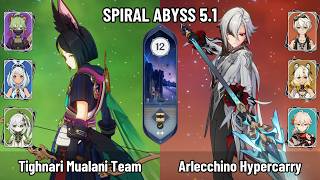 C0 Tighnari Mualani Spread Team | C0 Arlecchino Hypercarry | New Spiral Abyss 5.1 | Genshin Impact