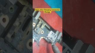 Oppo A5s Charging Jack/Connector Change #display #shorts_video #youtube_shorts #yt_shorts #yt