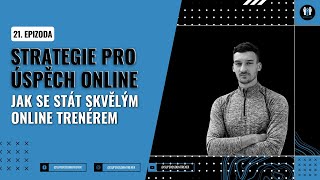 🎥 Strategie pro úspěch online: Jak se stát skvělým online trenérem 🌟