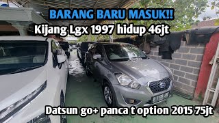 Selasa, 27 juni 2023 || review kijang lgx 1997 dan datsun go+ panca t option 2015