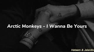 Arctic Monkeys - I Wanna Be Yours (1 Hour - lyrics)