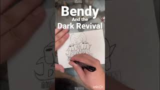 “Bendy and the Dark Revival”Finish Drawing at End, ENJOY