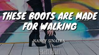 These Boots Are Made for Walkin' - Nancy Sinatra | Lyrics (Letra en español)