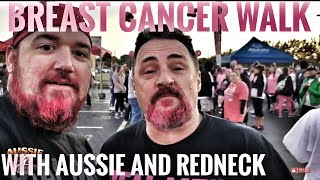 Breast Cancer Walk with Aussie and Redneck