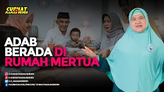 Adab Berada di Rumah Mertua - Tausiyah Mamah Dedeh