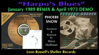 Phoebe Snow "Harpo's Blues" Remix & DEMO 1974 Shelter label Leon Russell Denny Cordell Steve Hoffman