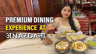 Delhi’s Finest Dining Places (Episode:5)- Anardana | The Chatori Baniya