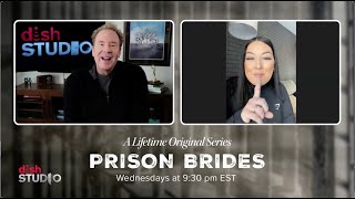 DISH STUDIO PREVIEW- Lifetime's Prison Brides. A Lifetime Original Series.