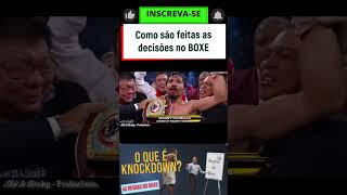 Regras do boxe - Como são feitas as decisões!! #boxing