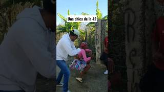 una chica de la 42 #shorts #comedy #dembow #republicadominicana