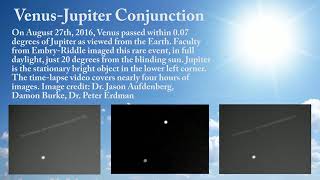 Venus-Jupiter conjunction 8 August 2016, just 20 degrees from the Sun