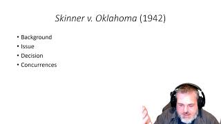 POLS 3321: Skinner v  Oklahoma (1942)