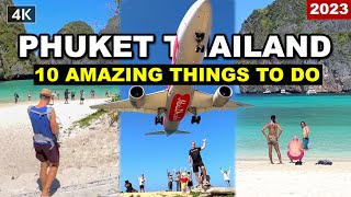 【🇹🇭 4K】Top 10 The best Things To Do In Phuket Thailand Update 2023