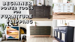 My Favorite Power Tools for Furniture Flipping