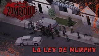 la LEY de MURPHY💀|| Project Zomboid 《cooperativo》 #2 (build 41.71) || en español