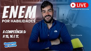 🚀 ENEM por habilidades - A competência 5: habilidades 15, 16 e 17.