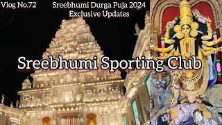 Sreebhumi Sporting Club Exclusive Update|Sree Bhumi Sporting Club Durga Puja  2024|Kolkata Sreebhumi