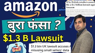 Amazon Caught in UK - Will Face $1.3 Billion Collective Lawsuit | Online Business Ideas | Ecommerce