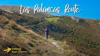 Camino of Las Palancas (Northern Route)