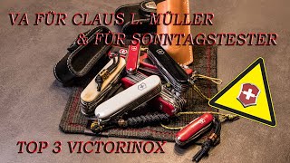 meine Top 3 Victorinox Messer  - VA für Claus und Niklas