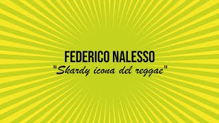 Skardy icona del reggae - Federico Nalesso (trombone) racconta il suo "Figa e Sfiga" (Skardy c'è)