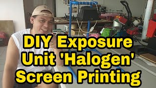 DIY Exposure Unit HALOGEN | Screen Printing | Extra income printing business | SirTon Prints