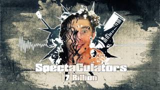 SpectaCulators - 7 Billion (experimental symphony ballad metal)