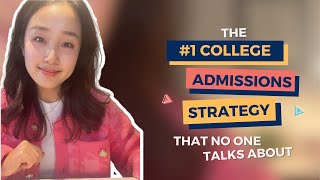 The #1 College Admissions Strategy That No One Talks About // Passion Prep