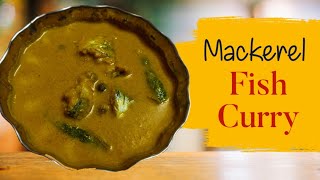 Mackerel Fish Curry |Bangdyache Hooman | Authentic Goan Fish Curry | Goan Cuisine