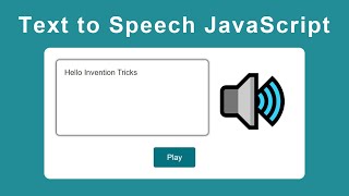 How to Create Text to Speech Converter using JavaScript | Text to Speech using JavaScript