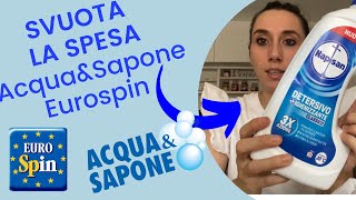 SVUOTA LA SPESA | Acqua & Sapone | Eurospin