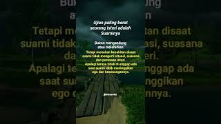 ujian paling berat seorang istri#suamiistri #psikologi #keluarga #quotes #motivation #hubungan