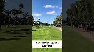 DJ Khaled goes Golfing