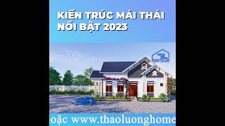 MẪU NHÀ MÁI THÁI ĐẸP ĐỒNG THÁP - ĐẸP BẤT CHẤP | THAO LUONG HOME #SHORT