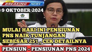 MULAI HARI INI PENSIUNAN PNS NAIK TUNJANGAN SEBESAR 25% , CEK DETAILNYA